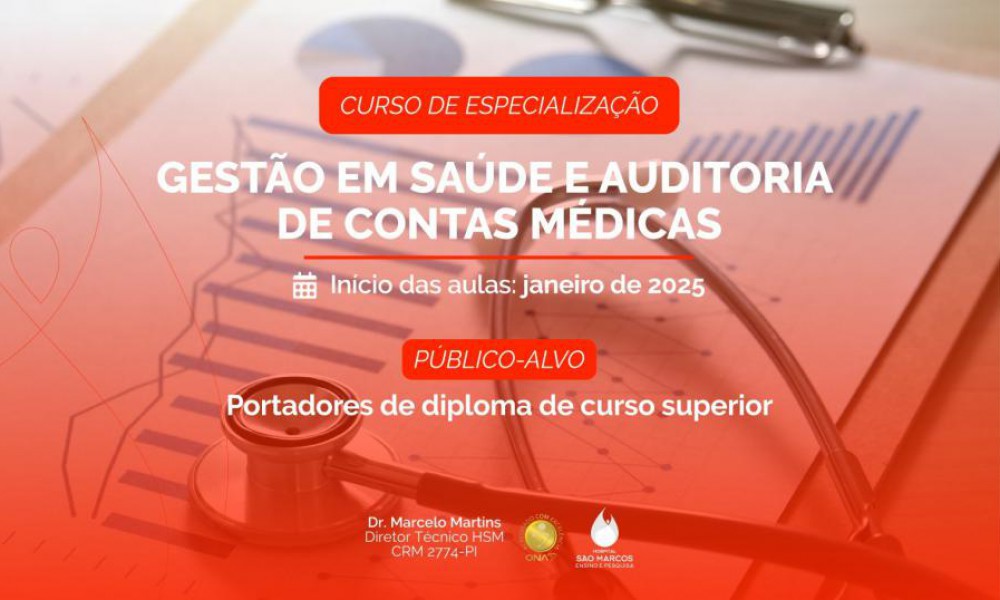 1° TURMA GESTÃO EM SAÚDE E AUDITORIA DE CONTAS MÉDICAS